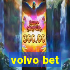 volvo bet